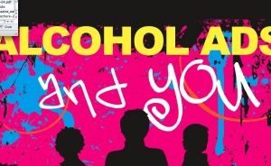 Alcohol Concern Youth Policy - Alcohol Ads and You