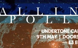 Gig Review: Calling Apollo, Ghosts As Alibis, Cavalry @ Undertone, May 9th.